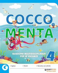 Cocco e Menta. Quaderni multidisciplinari per le vacanze. Per la Scuola elementare. Con Libro: Odissea. I viaggi di Ulisse vol.4.pdf