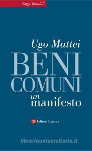 Ebook Beni comuni di Ugo Mattei edito da Editori Laterza
