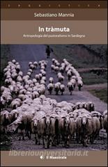 In tràmuta. Antropologia del pastoralismo in Sardegna.pdf