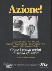Azione! Come i grandi registi dirigono gli attori.pdf