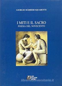 I miti e il sacro. Poesia del Novecento.pdf