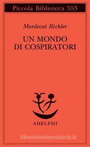 Un mondo di cospiratori.pdf