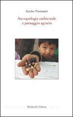 Antropologia ambientale e paesaggio agrario. Con CD-ROM.pdf