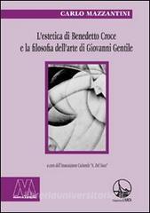 L estetica di Benedetto Croce e la filosofia dellarte di Giovanni Gentile.pdf