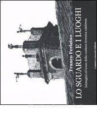 Lo sguardo e i luoghi. Immagini ed icone della costiera tirrenica calabrese.pdf