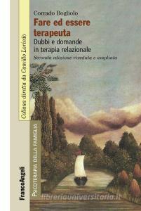 Fare ed essere terapeuta. Dubbi e domande in terapia relazionale.pdf