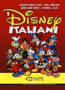 I Disney italiani. Ediz. illustrata.pdf