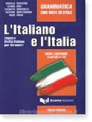 L italiano e lItalia. Grammatica con note di stile.pdf