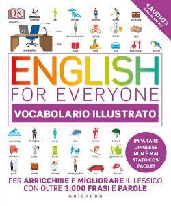 English for everyone. Vocabolario illustrato. Con Contenuto digitale per accesso on line.pdf