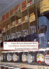 La spesa intelligente. Il consumo biologico e solidale.pdf