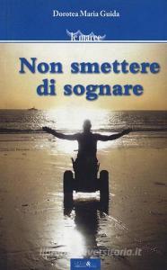Non smettere di sognare.pdf
