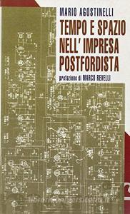Tempo e spazio nellimpresa postfordista.pdf