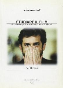 Studiare il film. Alcuni esempi di analisi del cinema di Moretti.pdf