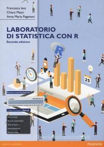Laboratorio di statistica con R. Eserciziario. Ediz. mylab. Con espansione online.pdf