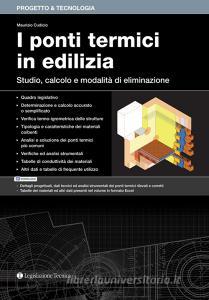 I ponti termici in edilizia. Studio, calcolo e modalità di eliminazione.pdf