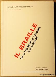Il braille. Un altro modo di leggere e di scrivere.pdf