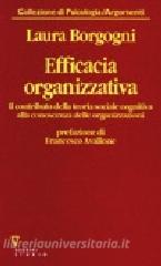 Efficacia organizzativa. Il contributo della teoria sociale cognitiva alla conoscenza delle organizzazioni.pdf