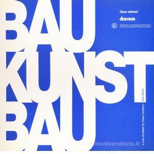 Bau-Kunst-Bau. Ediz. italiana e inglese.pdf