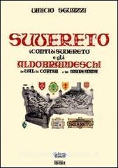 Suvereto. I conti di Suvereto e gli Aldobrandeschi in Val di Cornia e in Maremma.pdf
