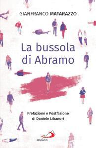 Ebook La bussola di Abramo di Matarazzo Gianfranco edito da San Paolo Edizioni