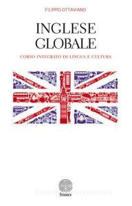 Inglese globale. Corso integrato di lingua e cultura.pdf
