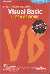 Programmare Microsoft Visual Basic. Il framework. I portatili.pdf