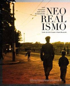 Il neorealismo. Non eravamo solo ladri di biciclette.pdf