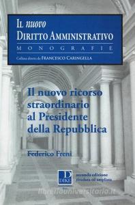 Il nuovo ricorso straordinario al presidente della Repubblica.pdf