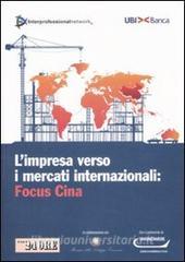 L impresa verso i mercati internazionali: focus Cina.pdf