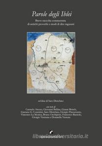 Parole degli Iblei. Breve raccolta commentata di antichi proverbi e modi di dire ragusani.pdf