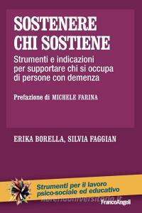 Sostenere chi sostiene. Strumenti e indicazioni per supportare chi si occupa di persone con demenza.pdf