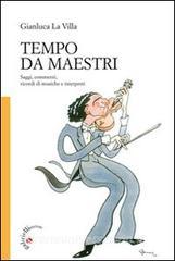 Tempo da maestri. Saggi, commenti, ricordi di musiche e interpreti.pdf