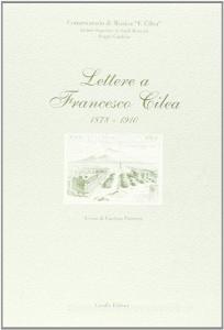 Lettere a Francesco Cilea 1878-1910.pdf