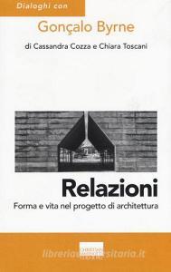 Relazioni. Forma e vita nel progetto di architettura.pdf