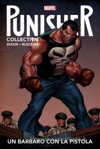 Un barbaro con la pistola. Punisher Collection vol.7.pdf