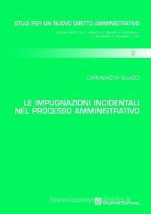 Le impugnazioni incidentali nel processo amministrativo.pdf