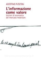 L informazione come valore. Lezioni di economia del mercato mobiliare.pdf