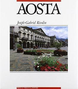 Aosta. Ediz. italiana, francese e inglese.pdf