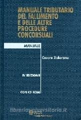 Manuale tributario del fallimento e delle altre procedure concorsuali. Con CD-ROM.pdf