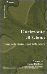 L orizzonte di Giano. Tempi di storia, tempi della natura.pdf