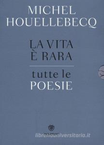 La vita è rara. Tutte le poesie. Testo francese a fronte.pdf