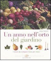 Un anno nellorto del giardino. I lavori da svolgere mese per mese.pdf