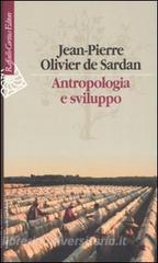 Antropologia e sviluppo. Saggi sul cambiamento sociale.pdf