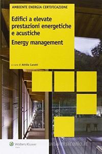 Edifici a elevate prestazioni energetiche e acustiche. Enerty management.pdf