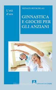Ginnastica e giochi per lanziano.pdf