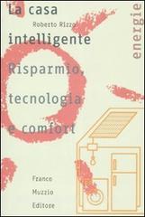 La casa intelligente. Risparmio, tecnologia e comfort.pdf