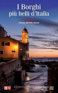 I borghi più belli dItalia. Il fascino dellItalia nascosta. Guida 2019-2020.pdf