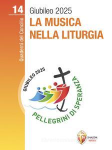 Ebook La musica nella liturgia di Marco Frisina edito da Editrice Shalom
