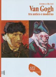 Van Gogh. Tra antico e moderno. Ediz. illustrata.pdf