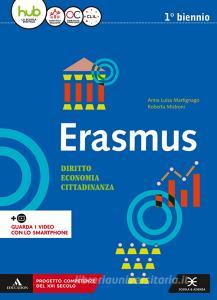 Erasmus. Diritto, economia, cittadinanza. Per gli Ist. tecnici e professionali. Con e-book. Con espansione online